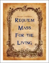 Requiem Mass for the Living Unison/Two-Part Vocal Score cover